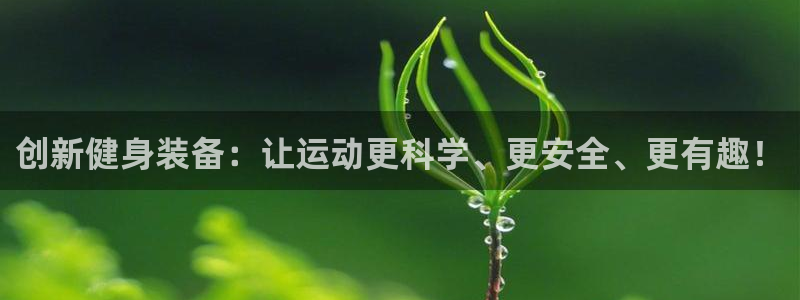 九游体育官方正版app娱乐首页官网下载